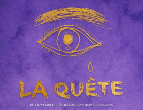 La Quête – un film écrit et réalisé Jean-Baptiste Bagaria