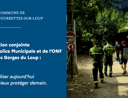 Opération conjointe de la Police Municipale et de l’ONF dans les Gorges du Loup : Sensibiliser aujourd’hui pour mieux protéger demain